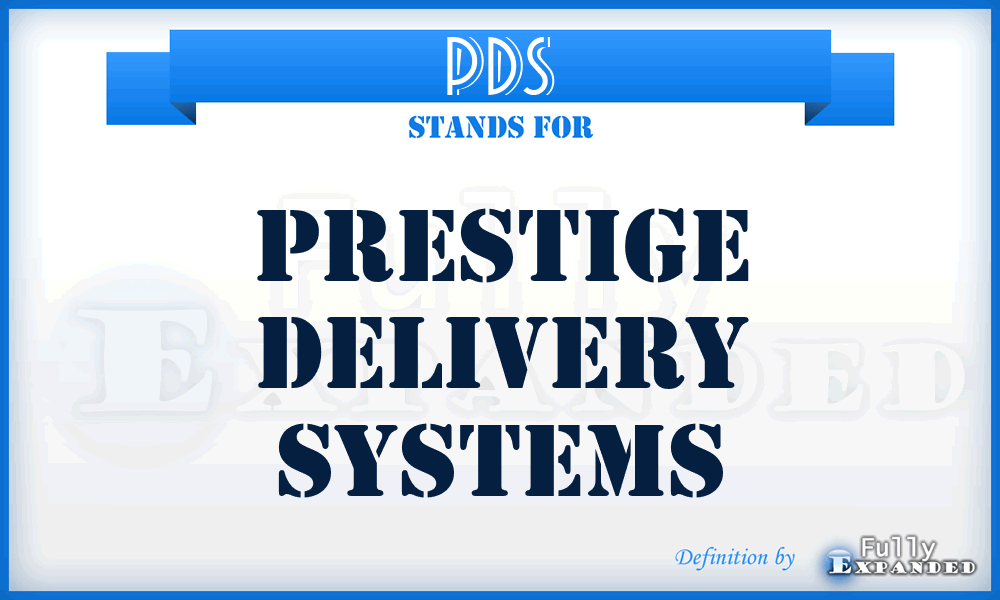 PDS - Prestige Delivery Systems