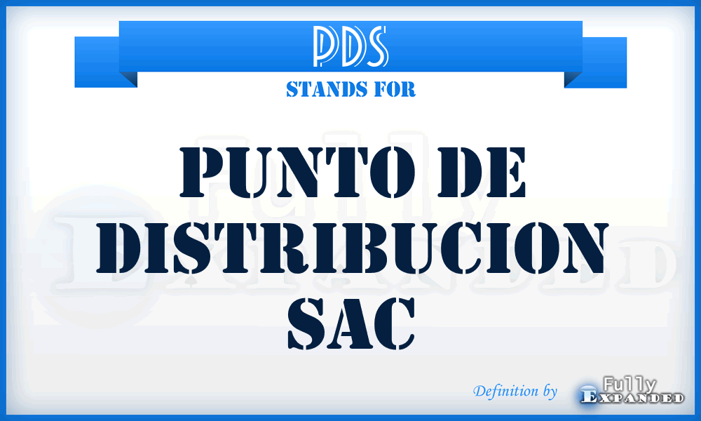 PDS - Punto de Distribucion Sac