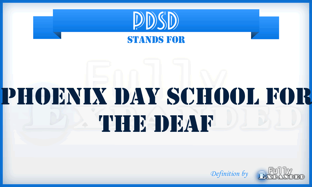 PDSD - Phoenix Day School for the Deaf