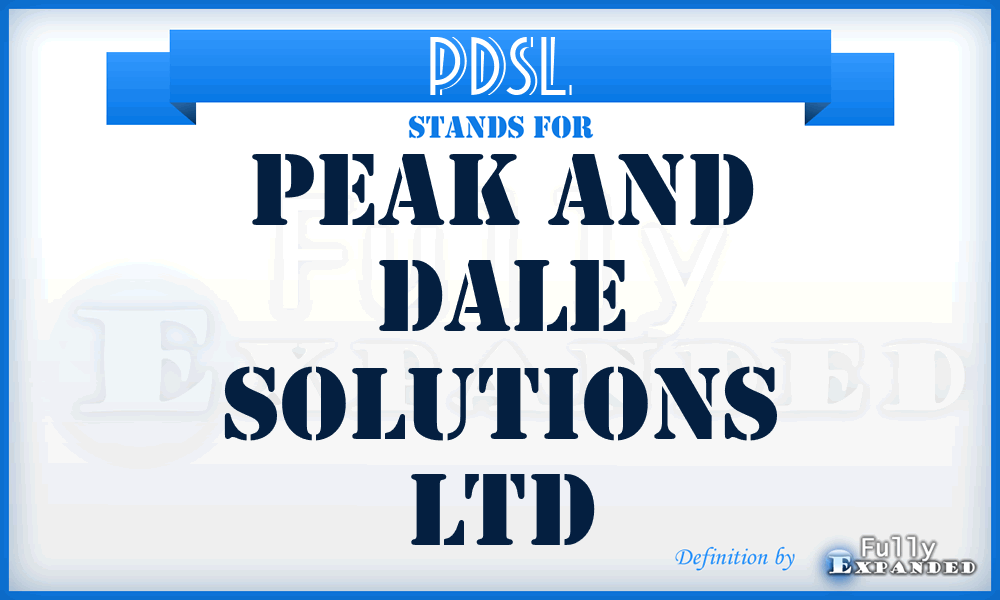 PDSL - Peak and Dale Solutions Ltd