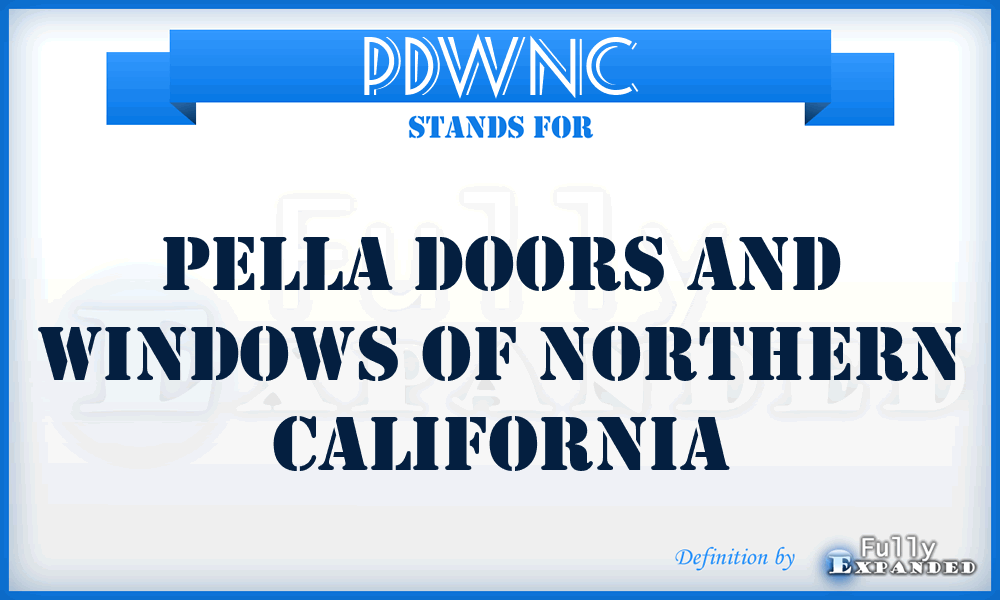 PDWNC - Pella Doors and Windows of Northern California