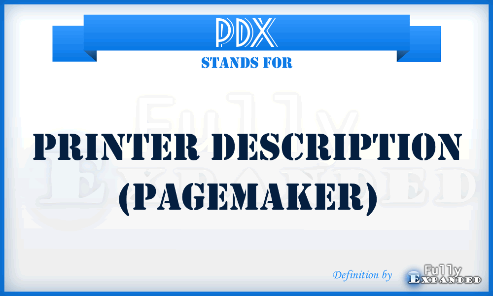 PDX - Printer description (PageMaker)
