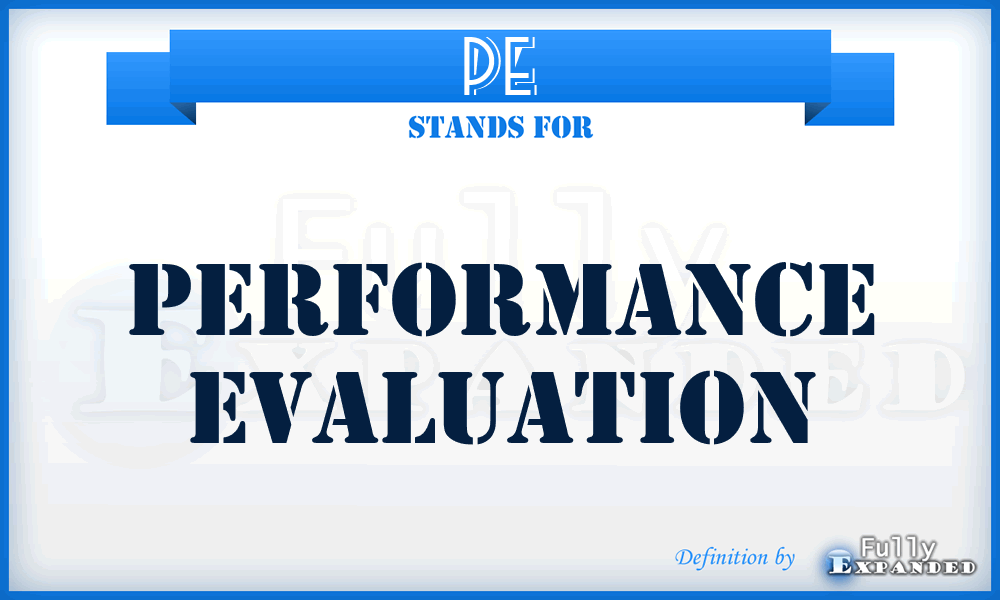 PE - Performance Evaluation