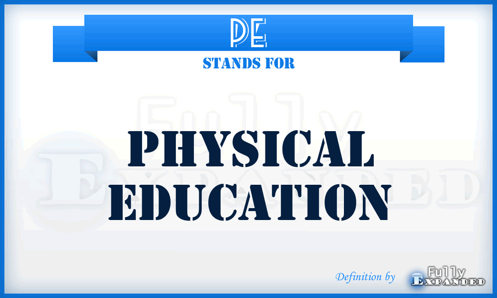 PE - physical education