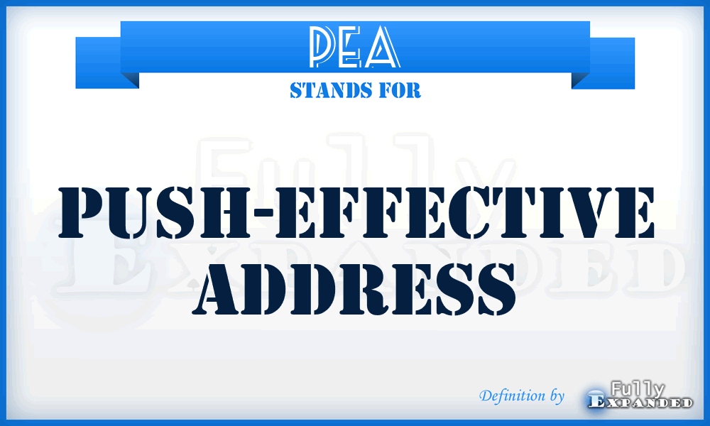 PEA - push-effective address