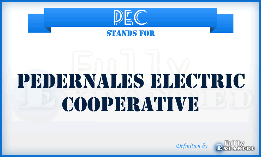 PEC - Pedernales Electric Cooperative