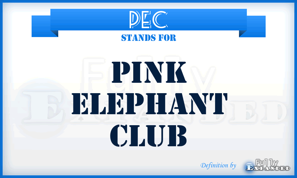 PEC - Pink Elephant Club