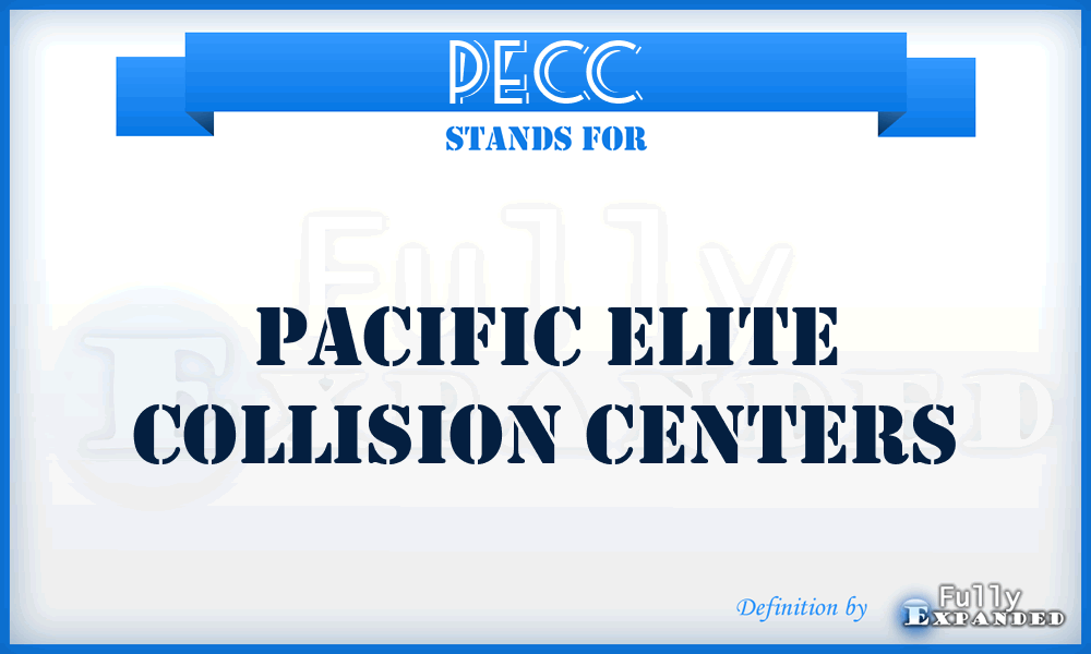 PECC - Pacific Elite Collision Centers
