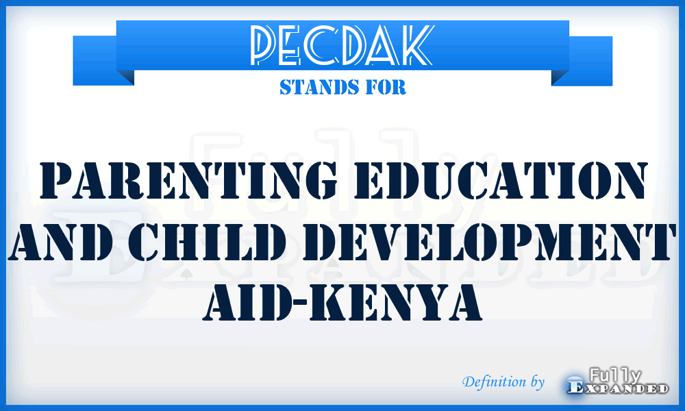 PECDAK - Parenting Education and Child Development Aid-Kenya