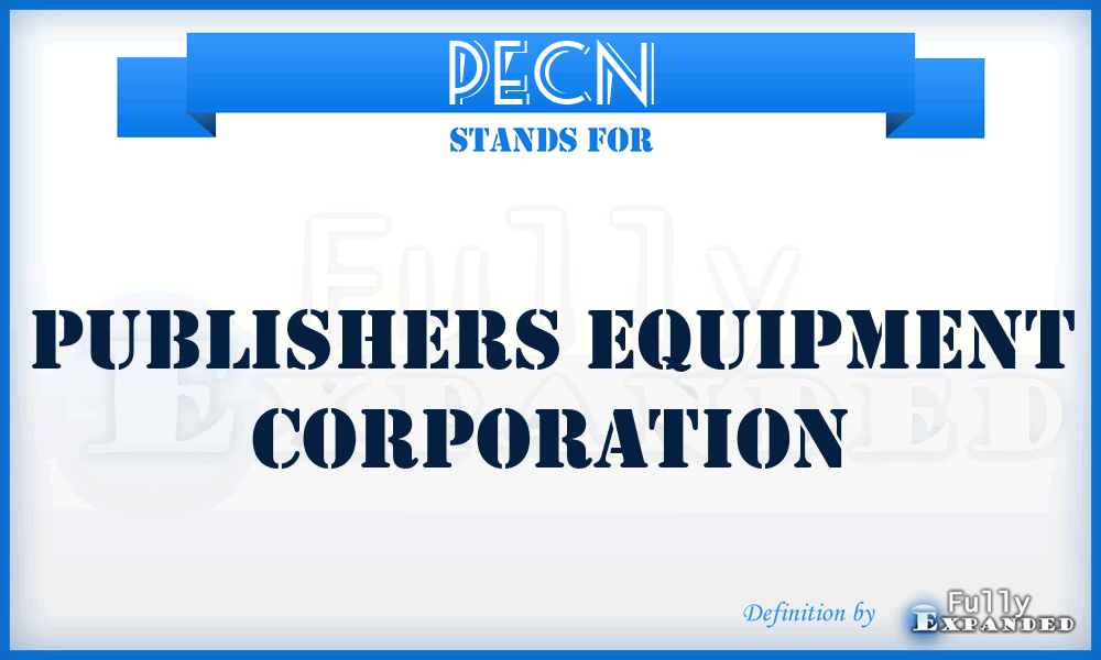 PECN - Publishers Equipment Corporation