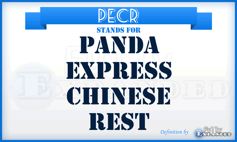 PECR - Panda Express Chinese Rest