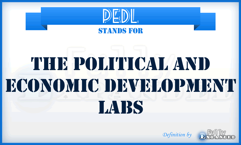 PEDL - The Political and Economic Development Labs