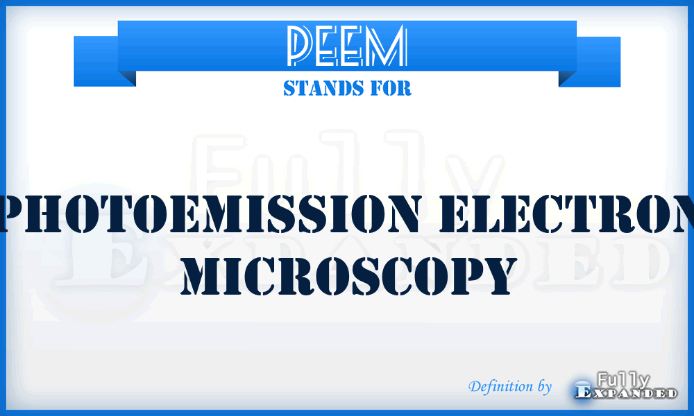 PEEM - photoemission electron microscopy