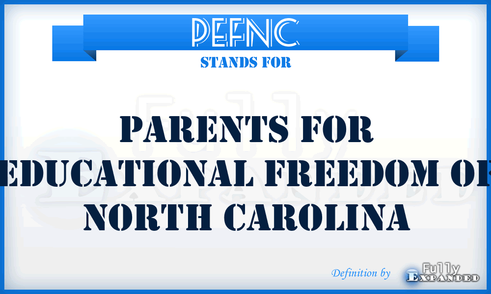 PEFNC - Parents for Educational Freedom of North Carolina