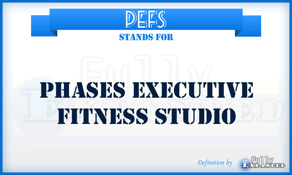 PEFS - Phases Executive Fitness Studio