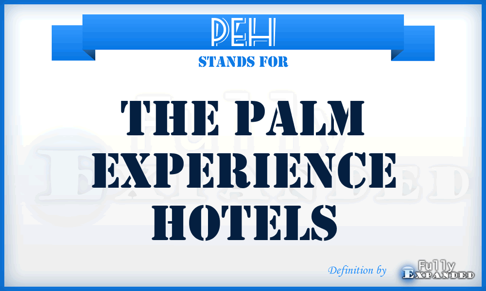PEH - The Palm Experience Hotels
