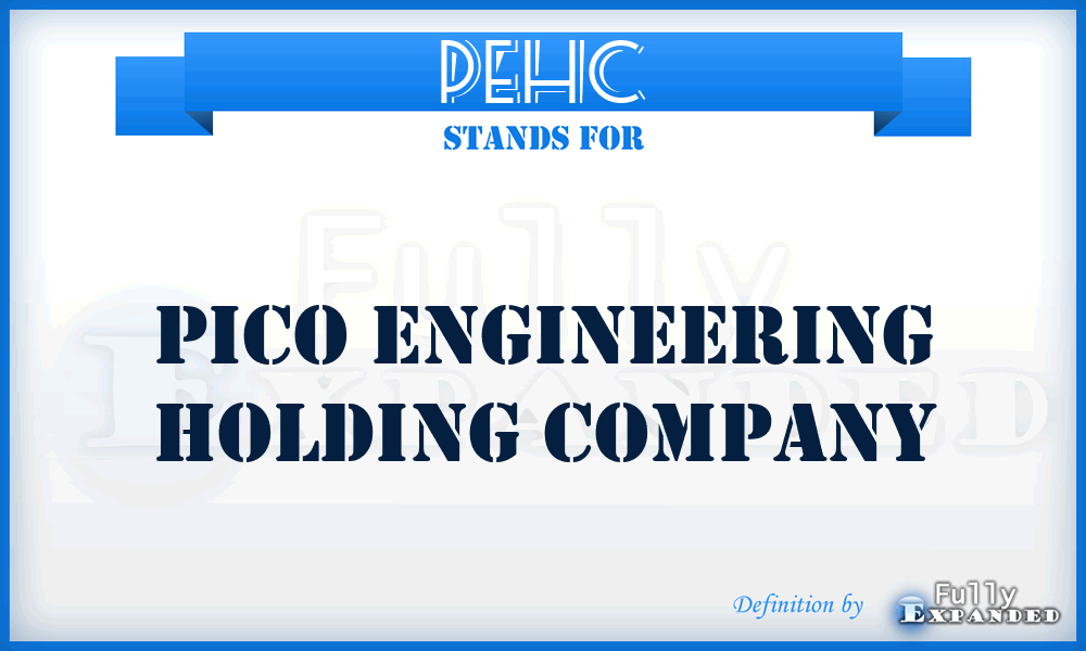 PEHC - Pico Engineering Holding Company