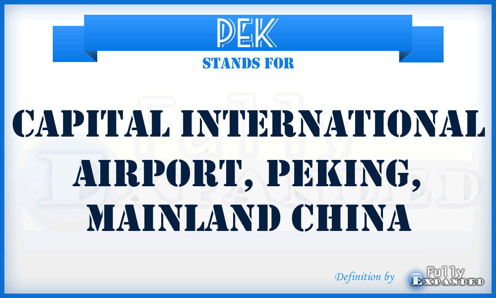 PEK - Capital International Airport, Peking, Mainland China