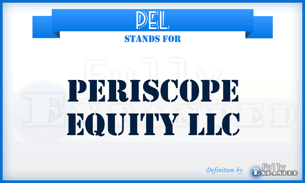 PEL - Periscope Equity LLC