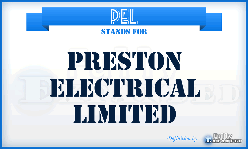 PEL - Preston Electrical Limited