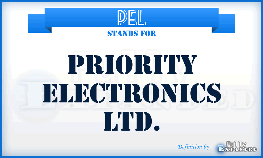 PEL - Priority Electronics Ltd.