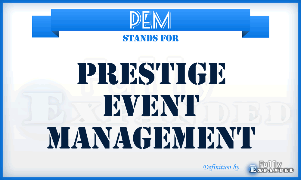 PEM - Prestige Event Management