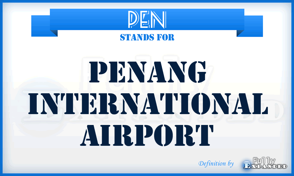 PEN - Penang International airport