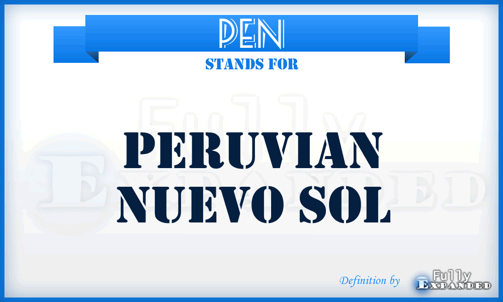 PEN - Peruvian Nuevo Sol