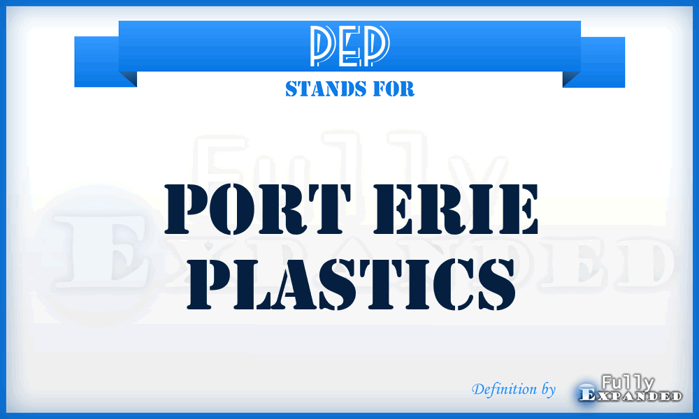 PEP - Port Erie Plastics