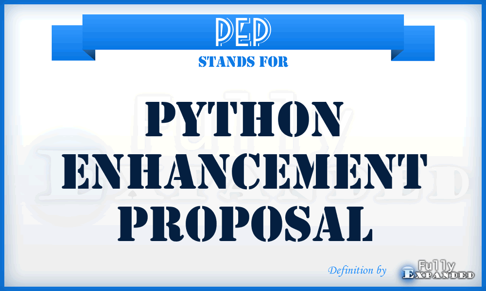 PEP - Python Enhancement Proposal