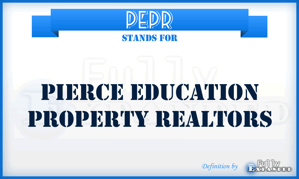 PEPR - Pierce Education Property Realtors