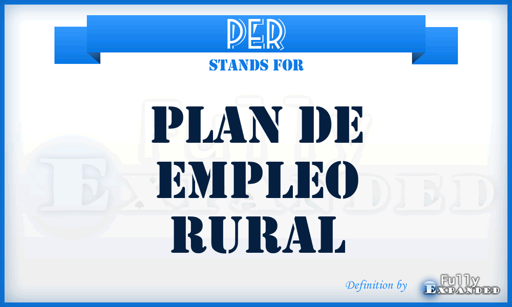 PER - Plan de Empleo Rural