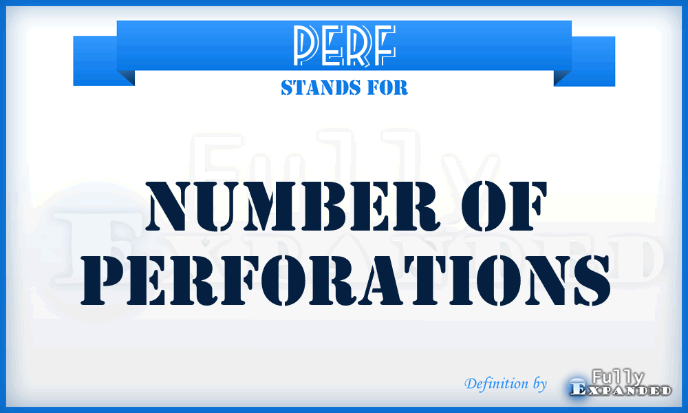 PERF - Number of Perforations