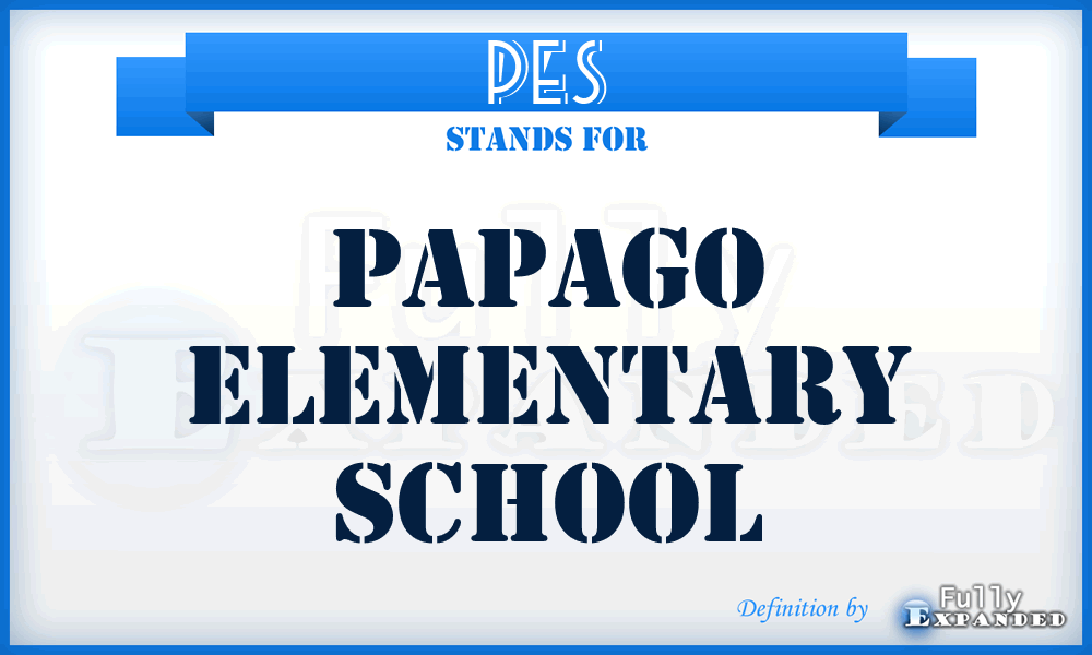 PES - Papago Elementary School