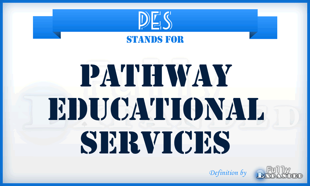 PES - Pathway Educational Services