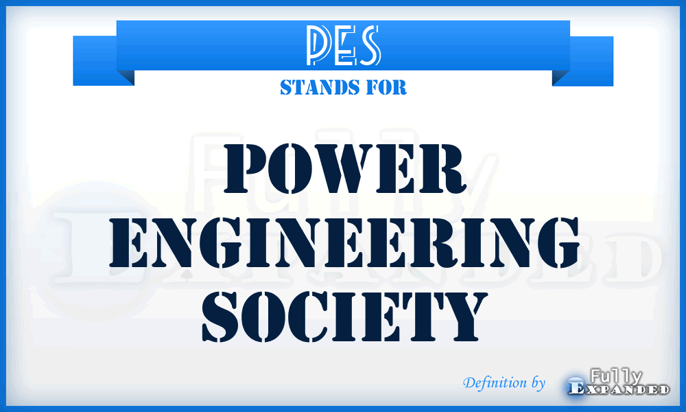 PES - Power Engineering Society