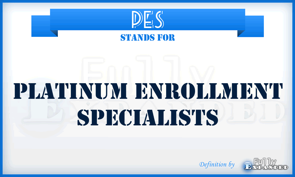 PES - Platinum Enrollment Specialists