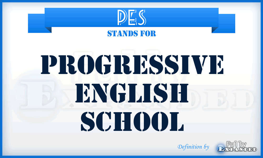 PES - Progressive English School