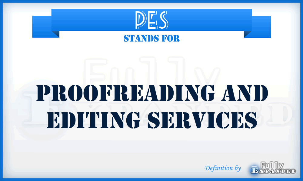 PES - Proofreading and Editing Services