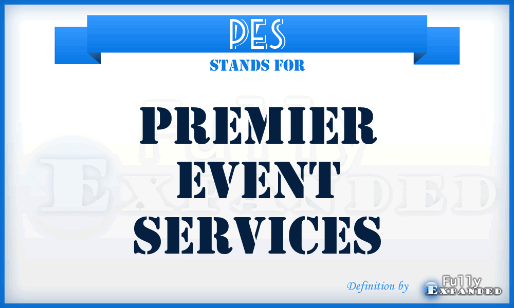 PES - Premier Event Services