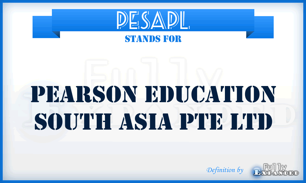 PESAPL - Pearson Education South Asia Pte Ltd