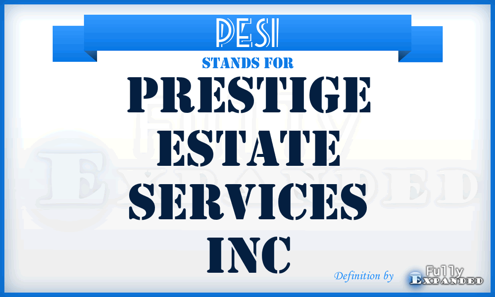 PESI - Prestige Estate Services Inc