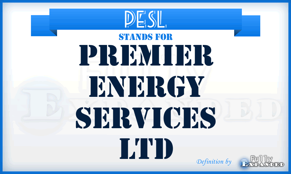 PESL - Premier Energy Services Ltd