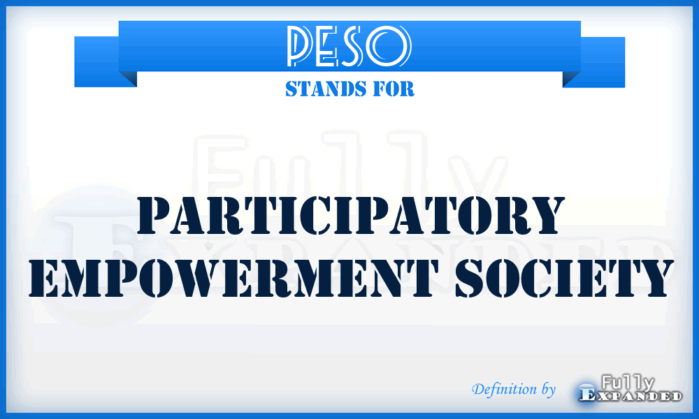 PESO - Participatory Empowerment Society