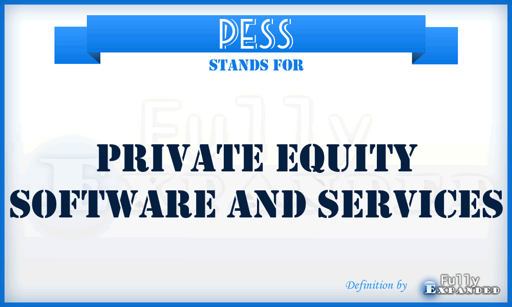 PESS - Private Equity Software and Services