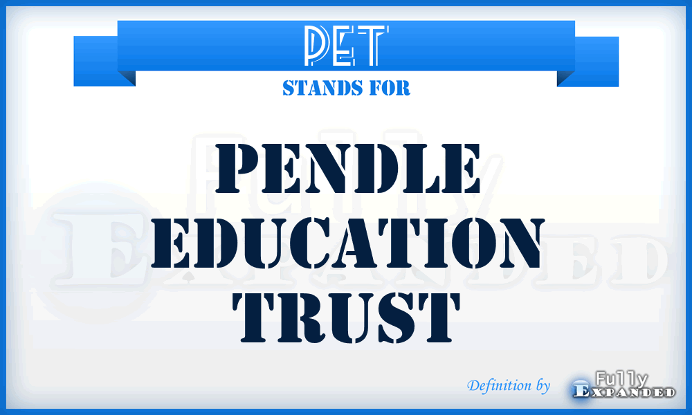 PET - Pendle Education Trust