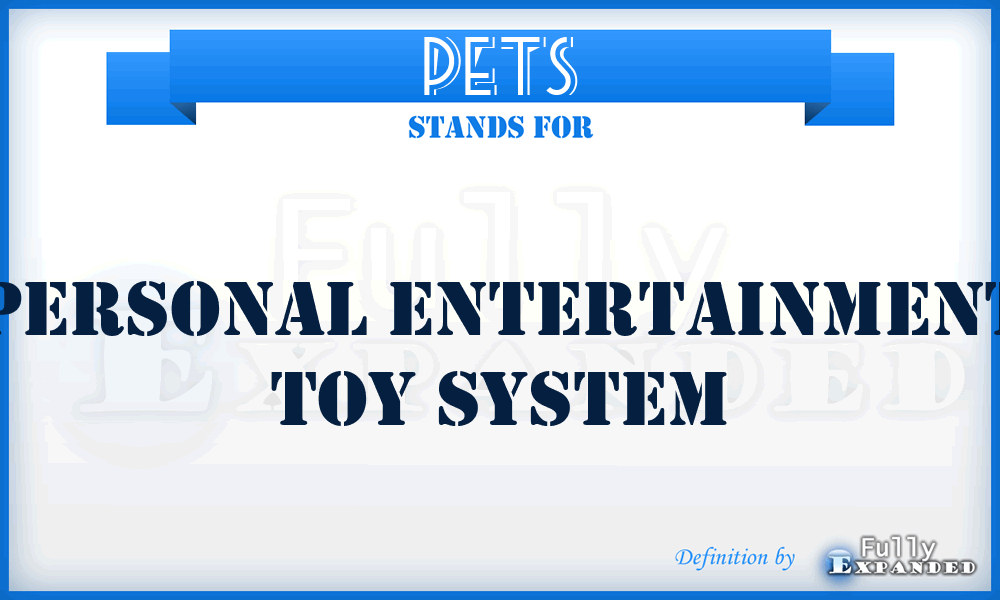 PETS - Personal Entertainment Toy System