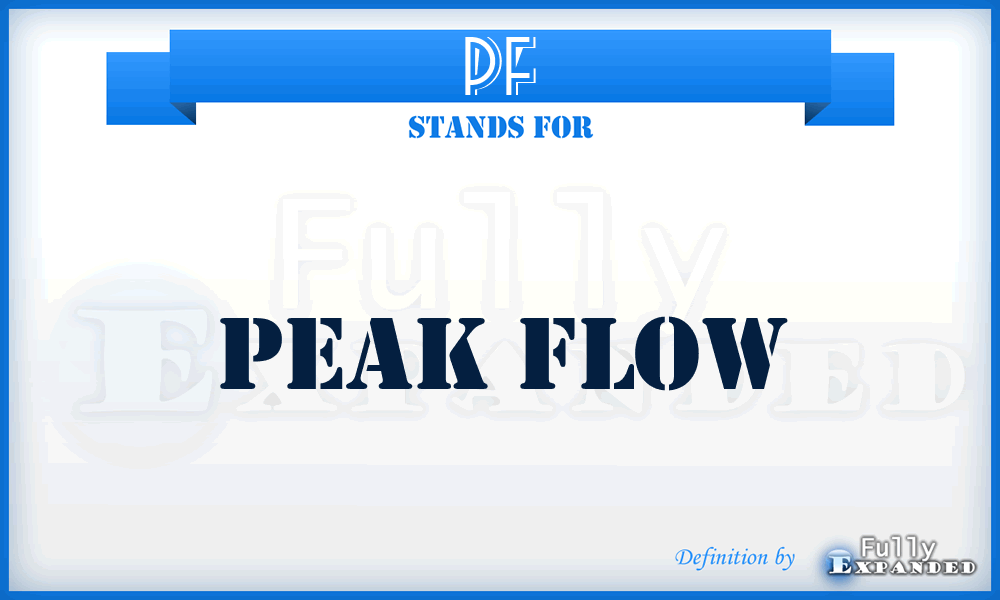 PF - peak flow