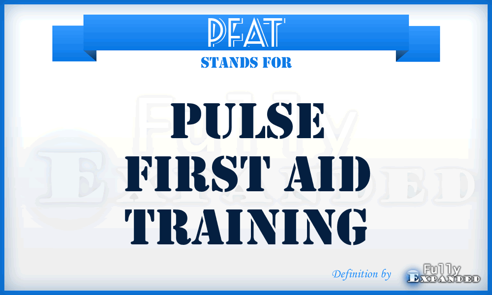 PFAT - Pulse First Aid Training