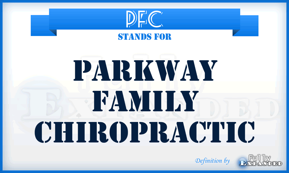 PFC - Parkway Family Chiropractic